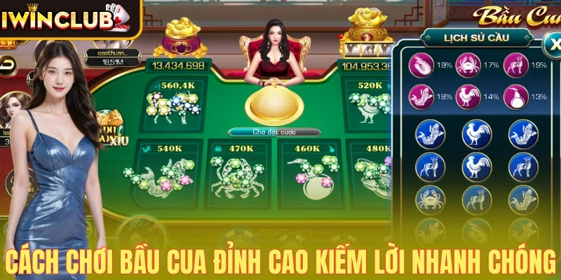 Cách chơi bầu cua đỉnh cao kiếm lời nhanh chóng