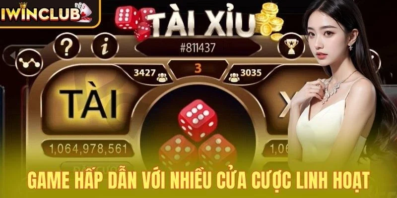 Game hấp dẫn với nhiều cửa cược linh hoạt