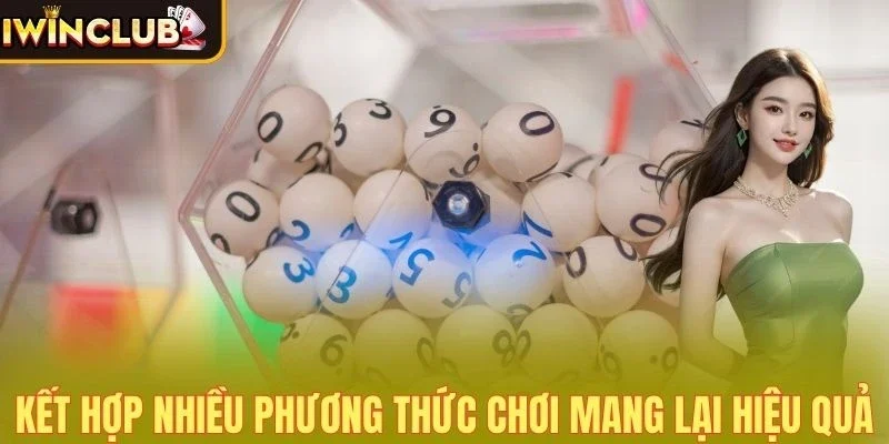 Kết hợp nhiều phương thức chơi mang lại hiệu quả